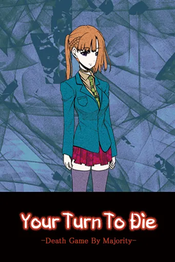 Boxart of game Your Turn To Die -Death Game By Majority-
