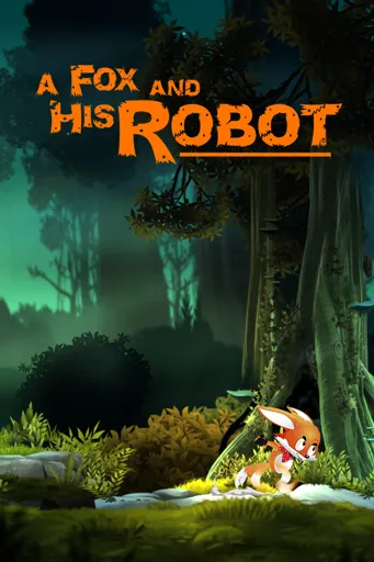 Boxart for game A Fox And His Robot