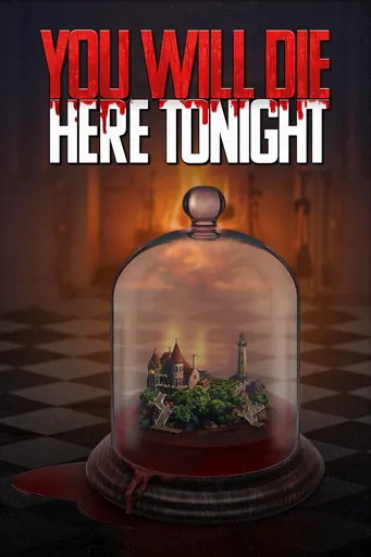 Boxart of game You Will Die Here Tonight
