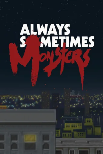 Boxart of game Always Sometimes Monsters