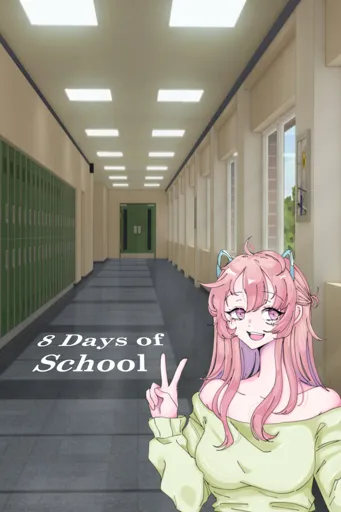 Boxart for game 8 Days Of School