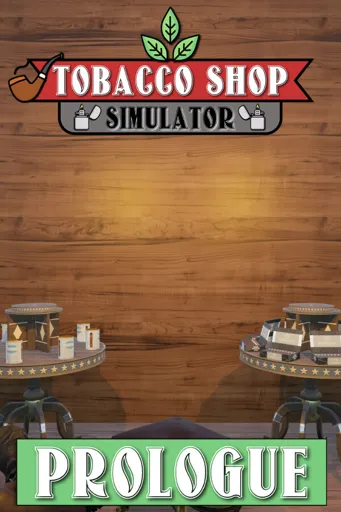 Boxart of game Tobacco Shop Simulator: Prologue
