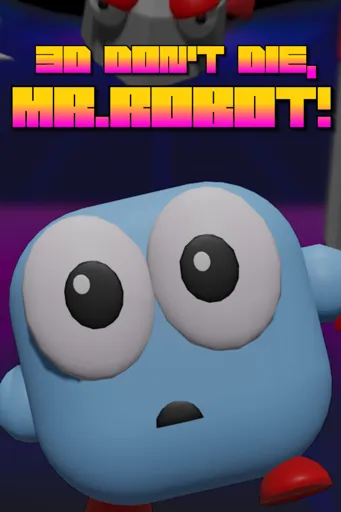 Boxart for game 3d Don't Die Mr Robot