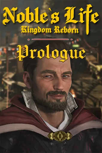 Boxart for game Noble's Life: Kingdom Reborn - Prologue