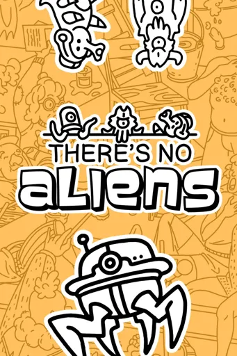 Boxart for game There's No Aliens