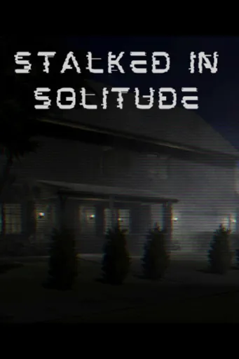 Boxart for game Stalked In Solitude