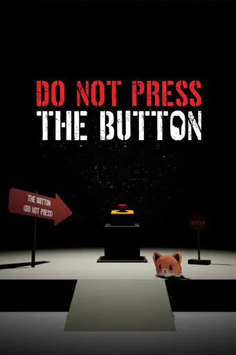 Boxart of game Do Not Press The Button (or You'll Delete The Multiverse)